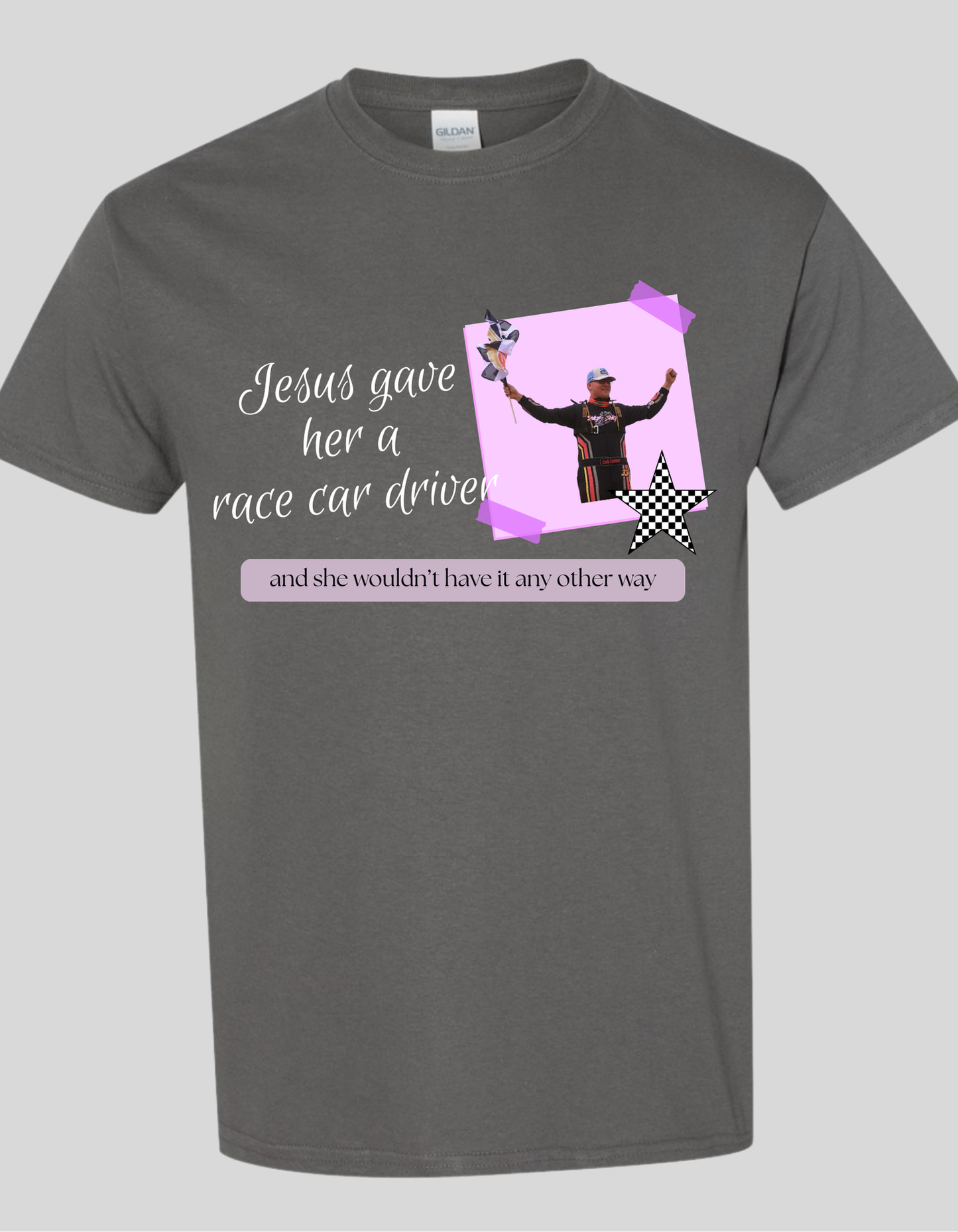 Jesus gave her a race car driver Design