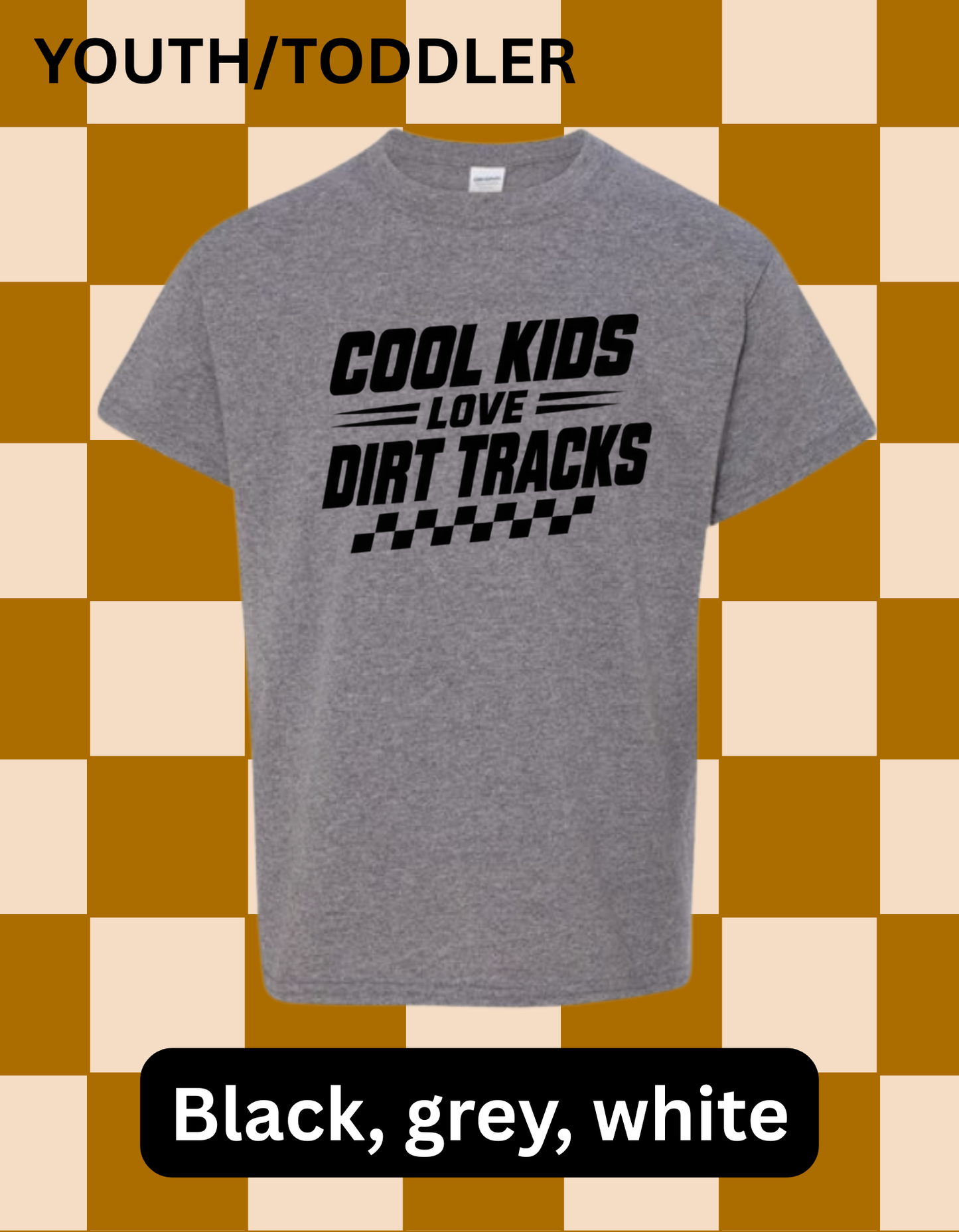 Youth/Toddler - Cool Kids Love Dirt Tracks