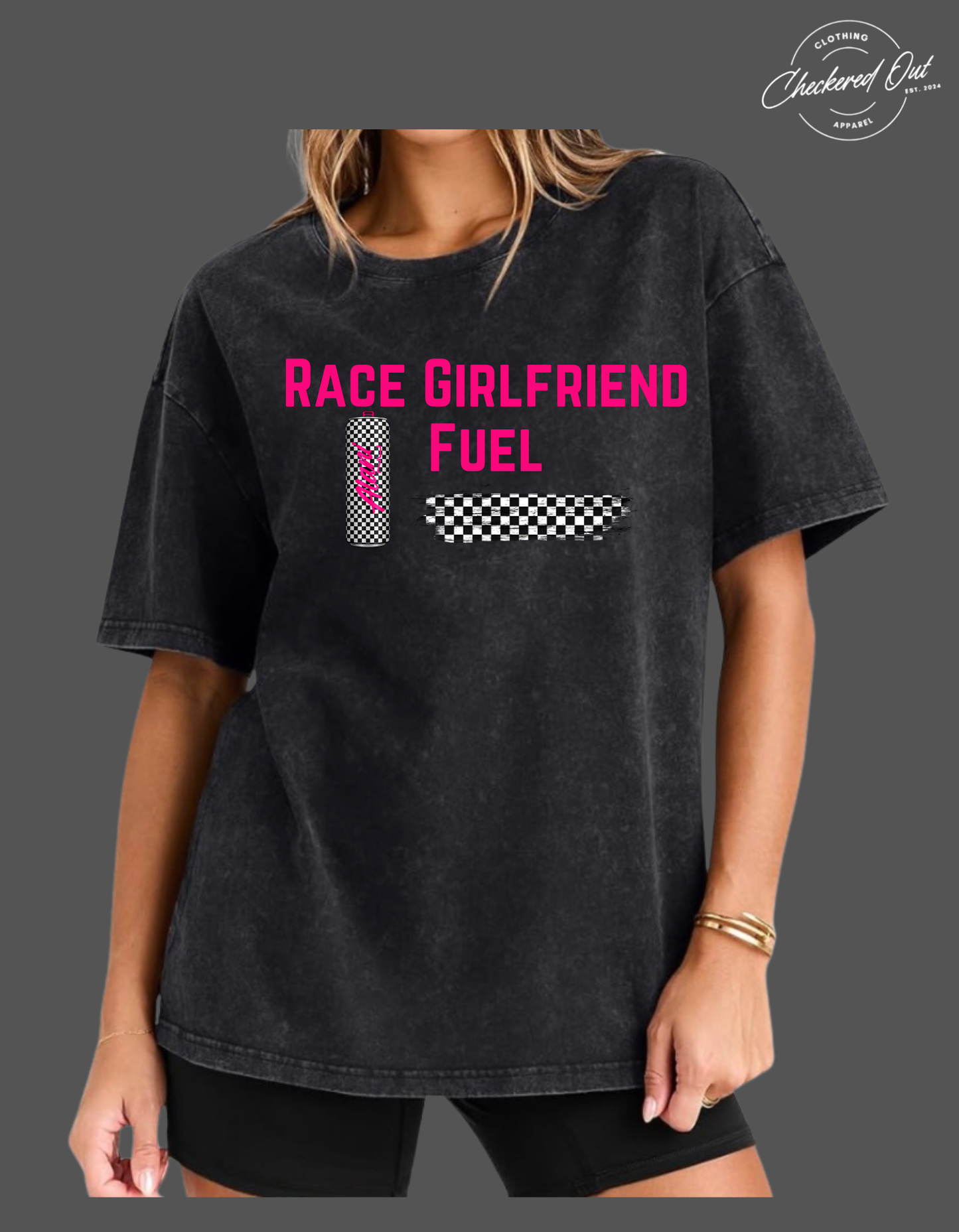Acid Wash Race (girlfriend, wife, mom, etc) Fuel