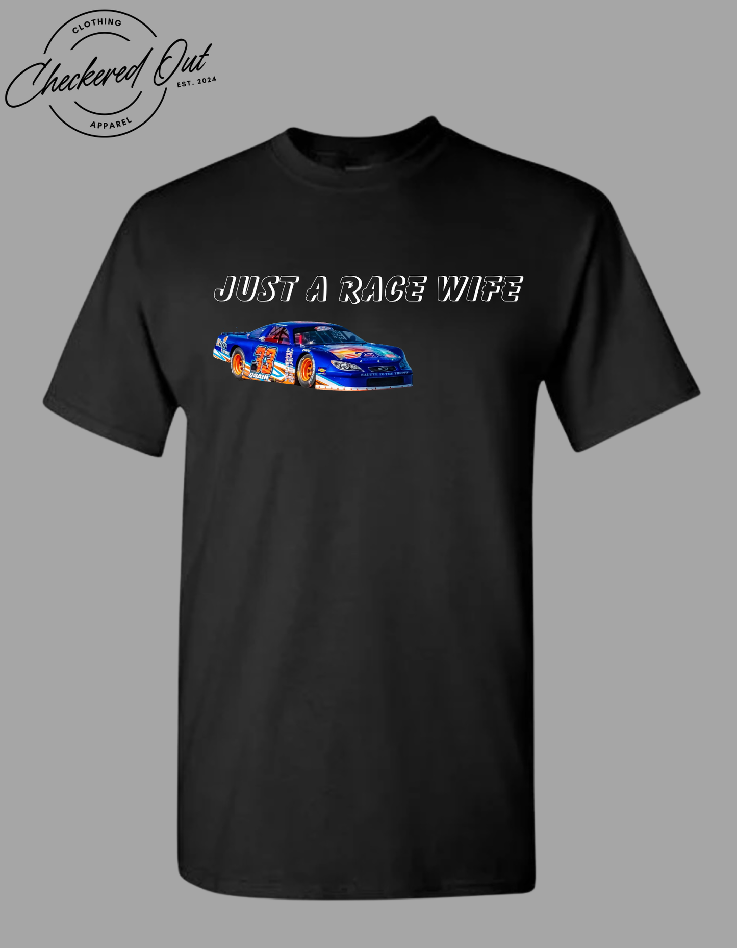 Just A Race Wife, with car cutout
