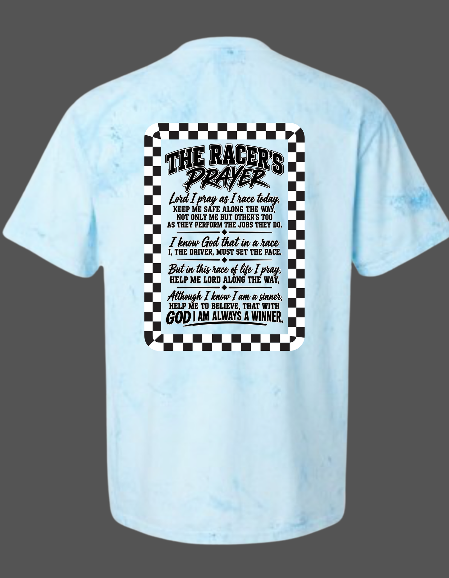 Color Blasted Comfort Color T-shirt with front and back design cross with Racers Prayer