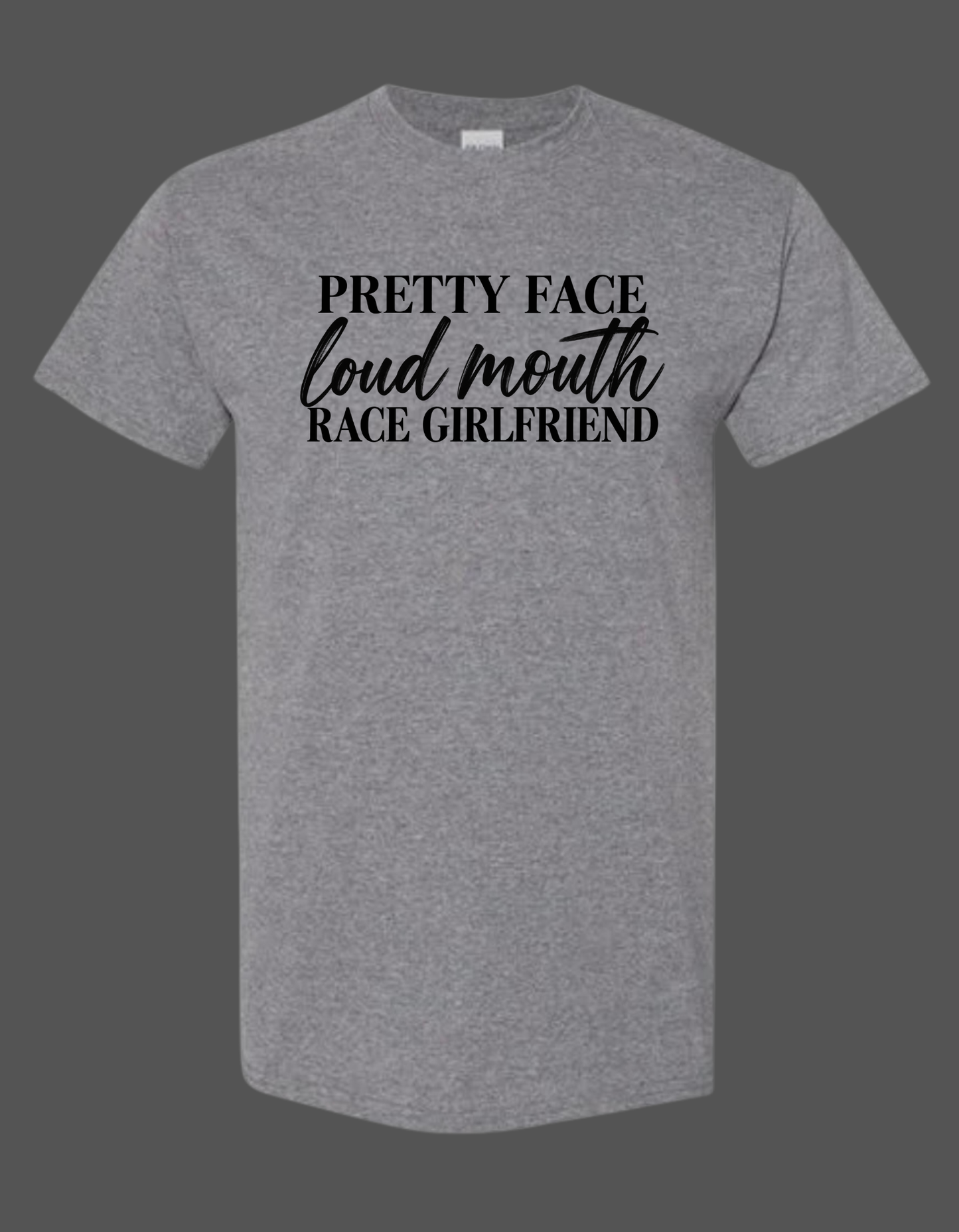 Pretty face, loud mouth, race girlfriend
